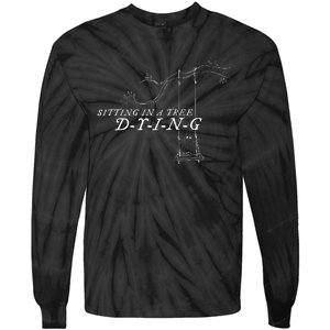 Sitting In A Tree Dying Lyric Tie-Dye Long Sleeve Shirt