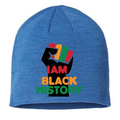 Strong I Am Black History For Juneteenth Day Gift Sustainable Beanie