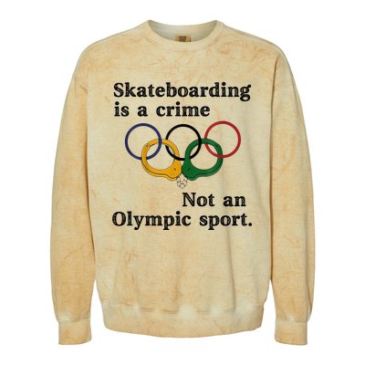 Skateboarding Is A Crime Not An Sport Colorblast Crewneck Sweatshirt