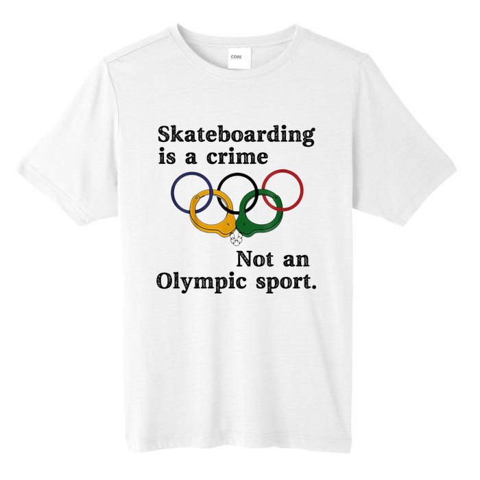 Skateboarding Is A Crime Not An Sport Tall Fusion ChromaSoft Performance T-Shirt