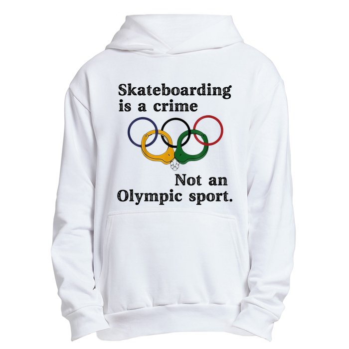 Skateboarding Is A Crime Not An Sport Urban Pullover Hoodie