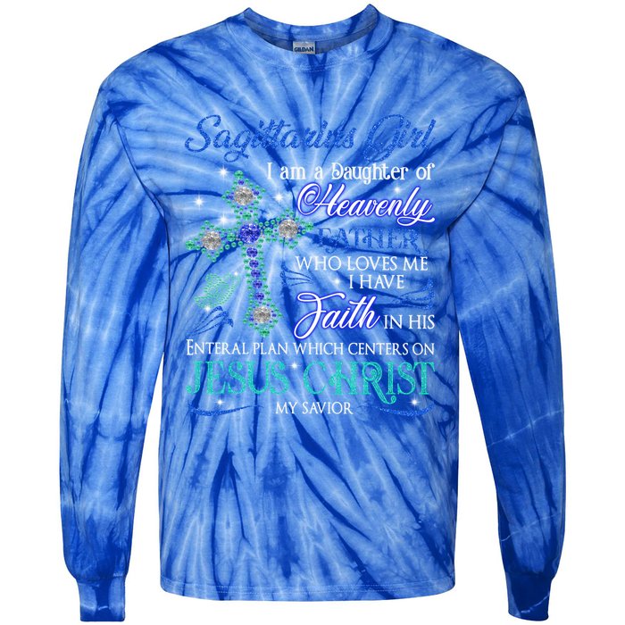 Sagittarius I Am A Daughter Of Heavenly Jesus Christ Gift Tie-Dye Long Sleeve Shirt