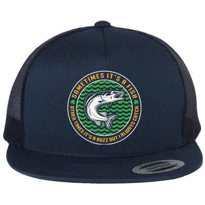 Sometimes It's A Fish Funny Irish St Patricks Day Fishing Funny Gift Flat Bill Trucker Hat