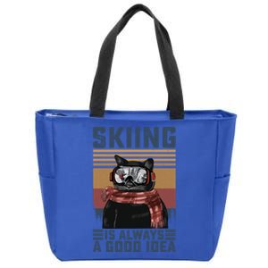 Skiing Is Always A Good Idea Funny Skiing Skier Lover Meaningful Gift Zip Tote Bag