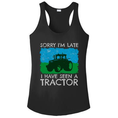 Sorry I Am Late I Have Seen A Tractor Great Gift Ladies PosiCharge Competitor Racerback Tank