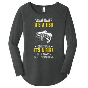 Sometimes ItS A Fish Funny Fishing Sarcastic Joke Saying Women's Perfect Tri Tunic Long Sleeve Shirt