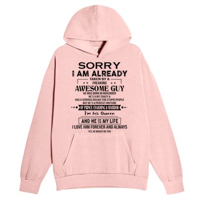 Sorry I Am Already Taken By A Freaking Awesome Guy November Urban Pullover Hoodie