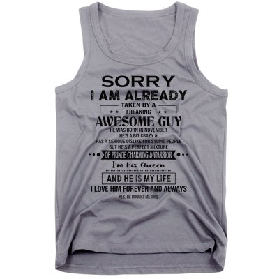 Sorry I Am Already Taken By A Freaking Awesome Guy November Tank Top