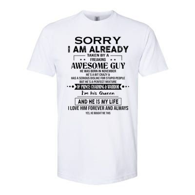 Sorry I Am Already Taken By A Freaking Awesome Guy November Softstyle CVC T-Shirt