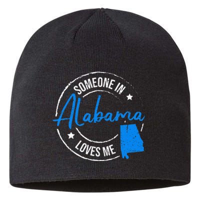 Someone In Alabama Loves Me Alabama Sustainable Beanie