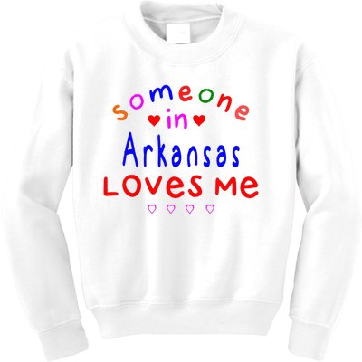 Someone In Arkansas Loves Me Kids Sweatshirt