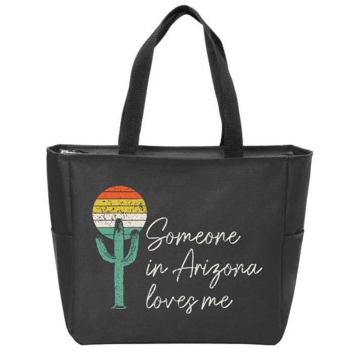 Someone In Arizona Loves Me Cactus AZ Vintage Zip Tote Bag