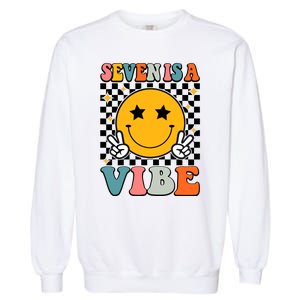 Seven Is A Vibe 7th Birthday Groovy Boy Girl 7 Years Old Garment-Dyed Sweatshirt