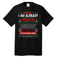 Sorry Im Already Taken By Awesome Guy Christmas February Man Tall T-Shirt