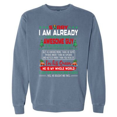 Sorry Im Already Taken By Awesome Guy Christmas February Man Garment-Dyed Sweatshirt