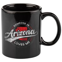 Someone In Arizona Loves Me Arizona 11oz C Handle Ceramic Mug