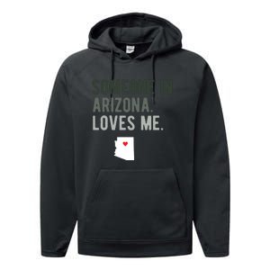 Someone In Arizona Loves Me Gift Az Home State Performance Fleece Hoodie