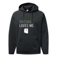 Someone In Arizona Loves Me Gift Az Home State Performance Fleece Hoodie