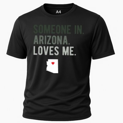 Someone In Arizona Loves Me Gift Az Home State Performance Shirt