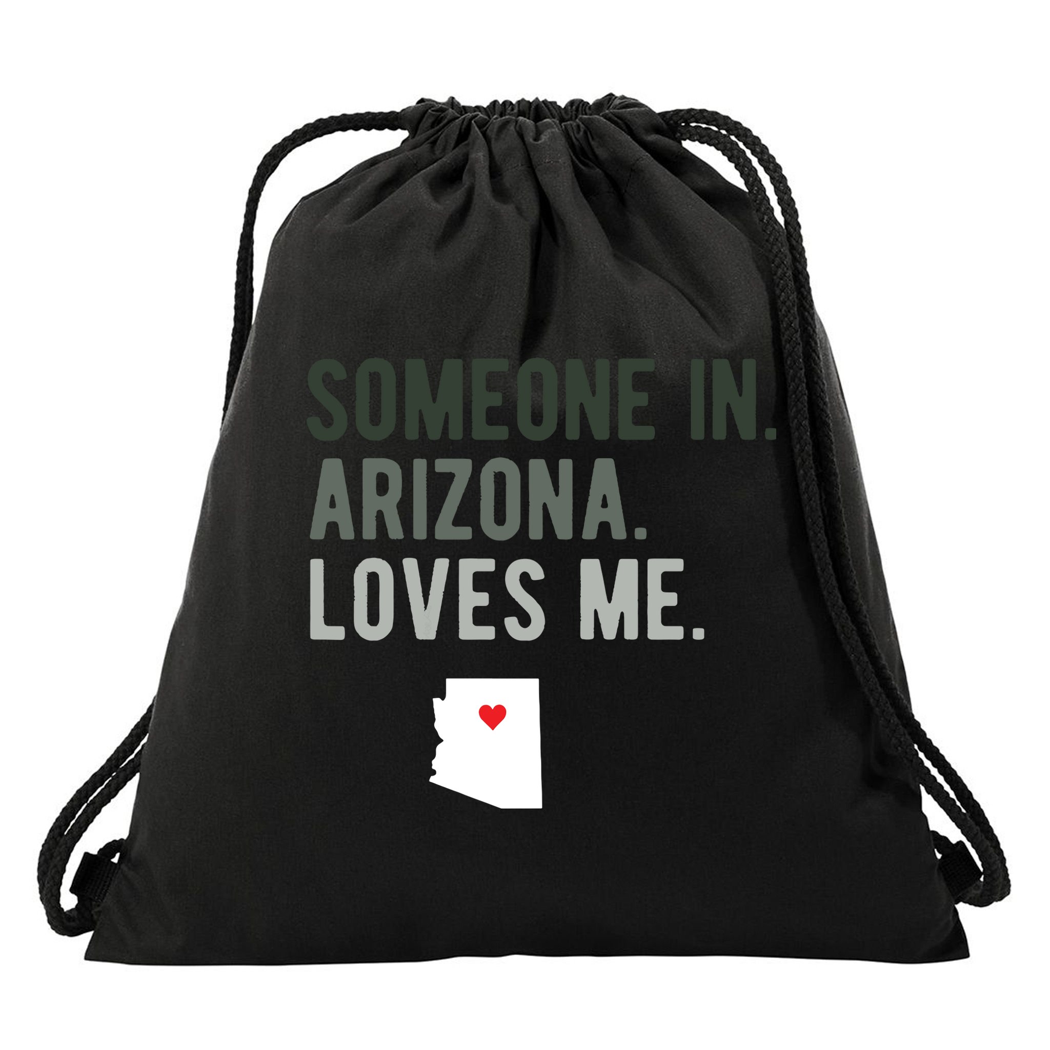 Someone In Arizona Loves Me Gift Az Home State Drawstring Bag