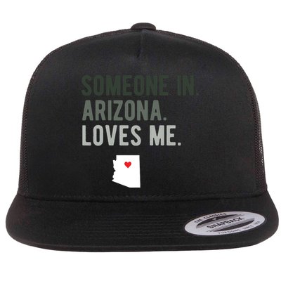 Someone In Arizona Loves Me Gift Az Home State Flatbill Hat