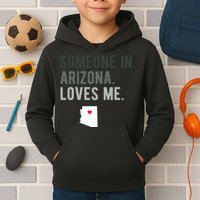 Someone In Arizona Loves Me Gift Az Home State Kids Hoodie