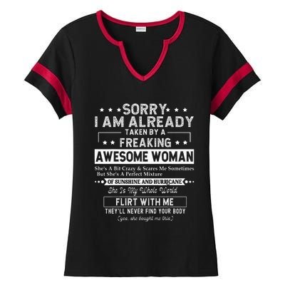 Sorry I Am Already Taken By A Freaking Awesome Woman Gifts Ladies Halftime Notch Neck Tee