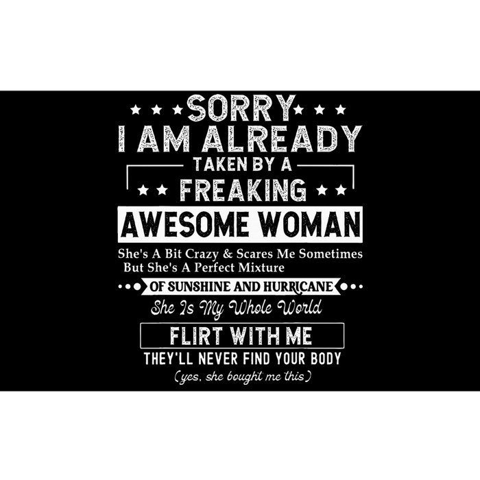 Sorry I Am Already Taken By A Freaking Awesome Woman Gifts Bumper Sticker