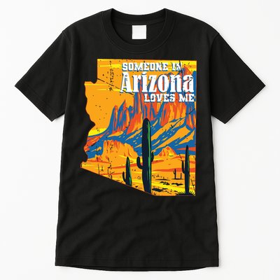 Someone In Arizona Loves Me Vintage Retro Us State Tall T-Shirt