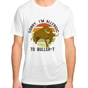 Sorry IM Allergic To Bullsh T Funny Bull Sunset Cattle Meme Adult ChromaSoft Performance T-Shirt