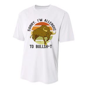 Sorry IM Allergic To Bullsh T Funny Bull Sunset Cattle Meme Performance Sprint T-Shirt