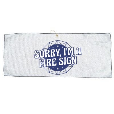 Sorry I'm A Fire Sign Astrology Large Microfiber Waffle Golf Towel