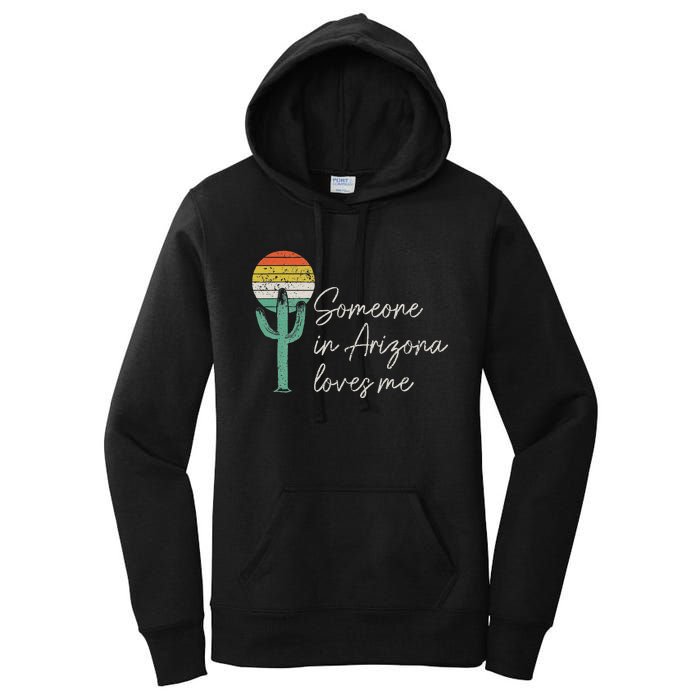 Someone In Arizona Loves Me Cactus Az Vintage Women's Pullover Hoodie