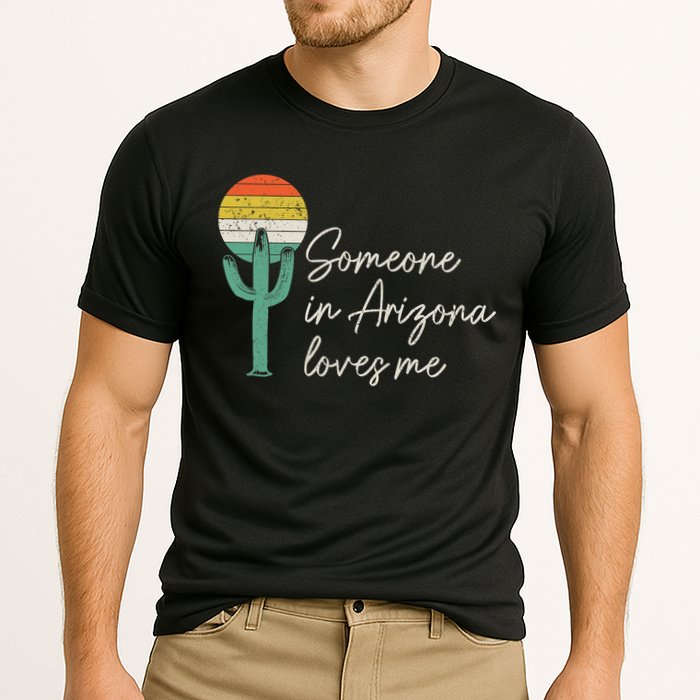 Someone In Arizona Loves Me Retro Cactus Cooling Performance Crew T-Shirt