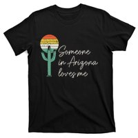 Someone In Arizona Loves Me Retro Cactus T-Shirt