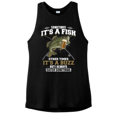 Sometimes It's A Fish Other Times It's A Buzz - Beer Day Ladies PosiCharge Tri-Blend Wicking Tank