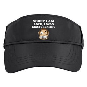 Sorry I Am Late I Was Masturbating Adult Drive Performance Visor