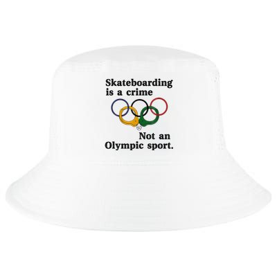 Skateboarding Is A Crime Not An O.lympic Sport Cool Comfort Performance Bucket Hat