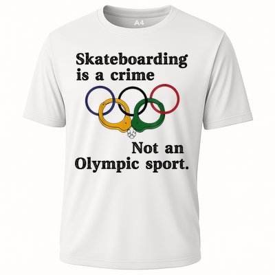 Skateboarding Is A Crime Not An O.lympic Sport Performance Shirt