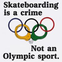 Skateboarding Is A Crime Not An O.lympic Sport Cooling Performance Crew T-Shirt
