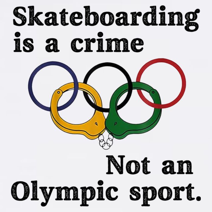 Skateboarding Is A Crime Not An O.lympic Sport Cooling Performance Crew T-Shirt