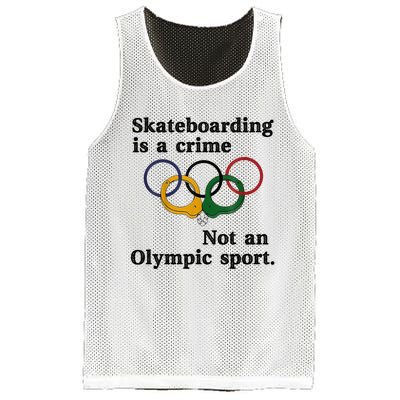 Skateboarding Is A Crime Not An O.lympic Sport Mesh Reversible Basketball Jersey Tank