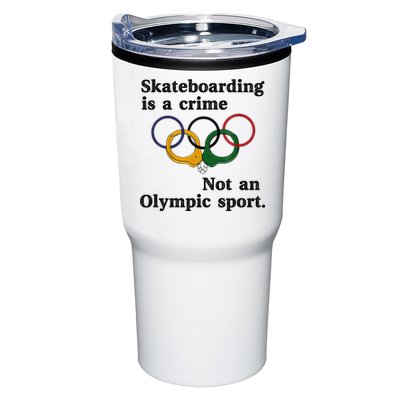Skateboarding Is A Crime Not An O.lympic Sport Tumbler
