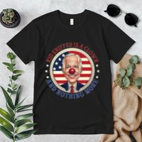 Sniffer Is A Clown And Nothing More Funny Debate Biden Premium T-Shirt
