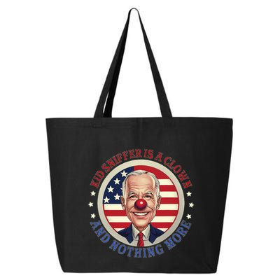 Sniffer Is A Clown And Nothing More Funny Debate Biden 25L Jumbo Tote