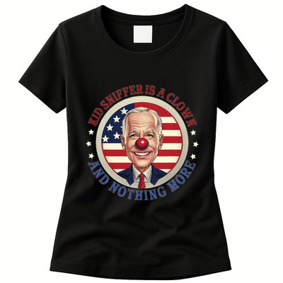 Sniffer Is A Clown And Nothing More Funny Debate Biden Womens T-Shirt