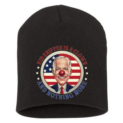 Sniffer Is A Clown And Nothing More Funny Debate Biden Short Acrylic Beanie