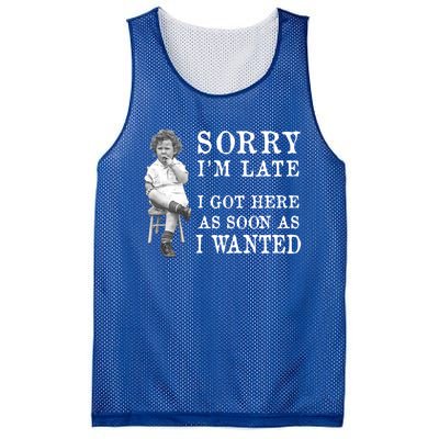 Sorry I Am Late Funny Vintage Photo Gifgift Cute Gift Mesh Reversible Basketball Jersey Tank