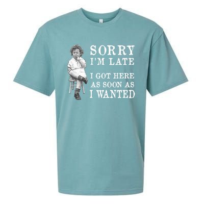 Sorry I Am Late Funny Vintage Photo Gifgift Cute Gift Sueded Cloud Jersey T-Shirt