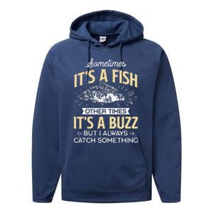 Sometimes ItS A Fish Funny Fishing & Angler Joke Gift Performance Fleece Hoodie